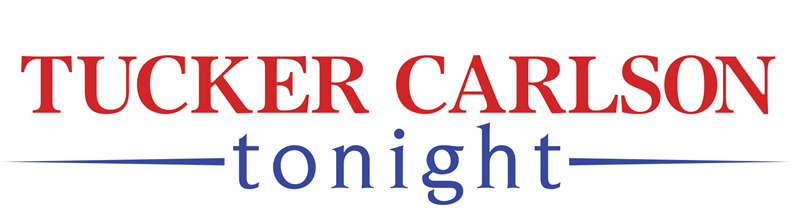 Tucker Carlson Tonight